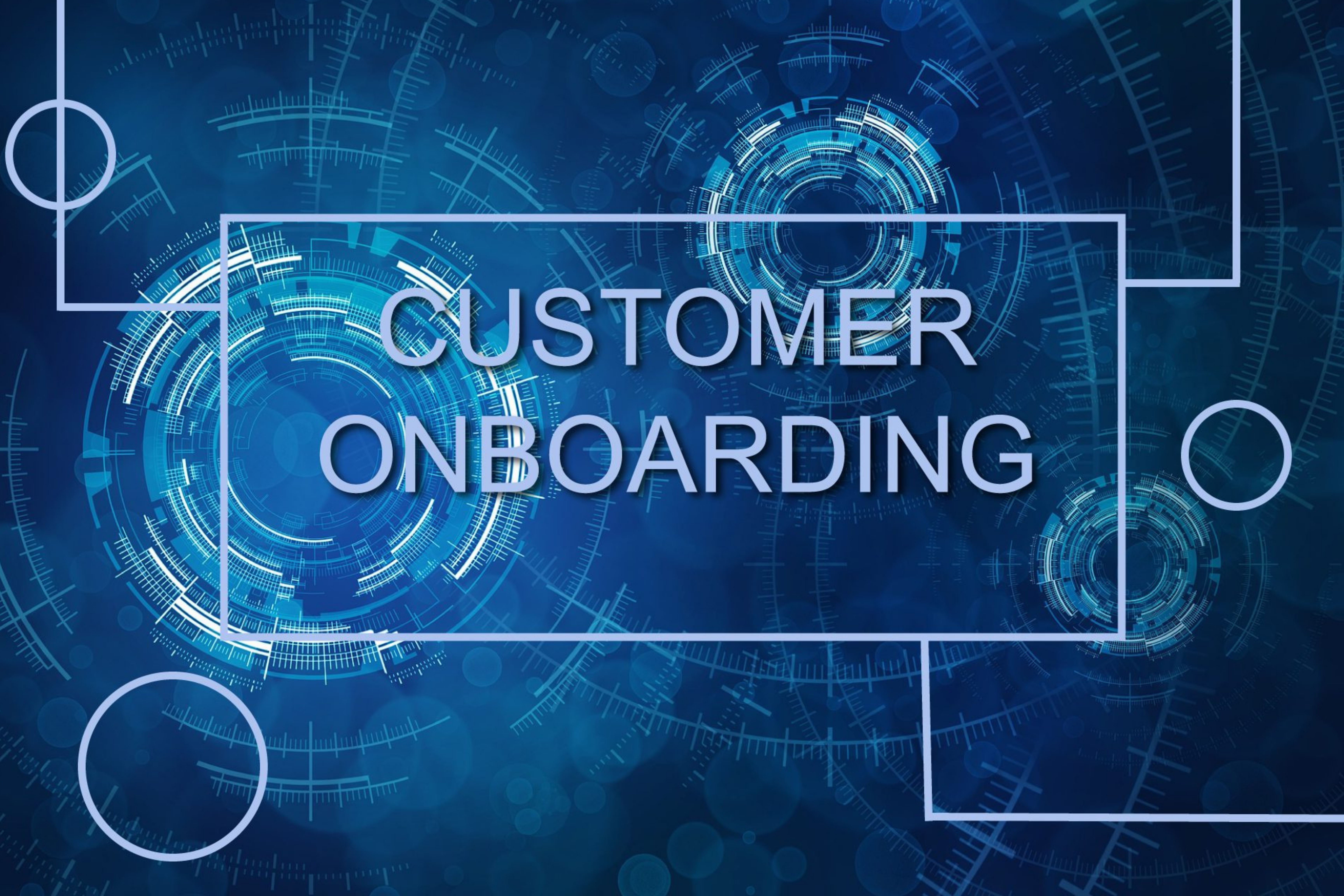 Customer Onboarding