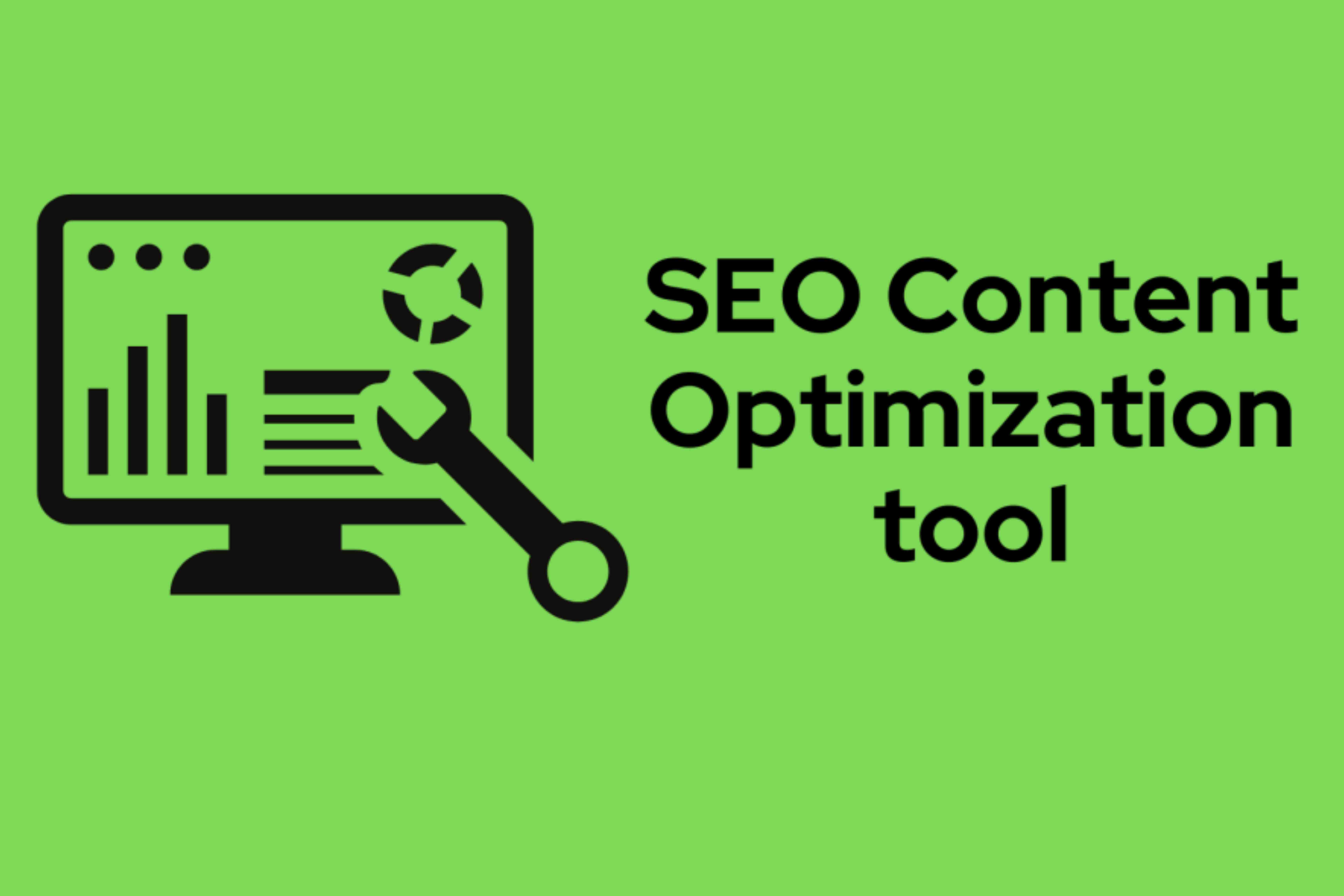 Content Optimization Tools: Creating SEO-Friendly Content