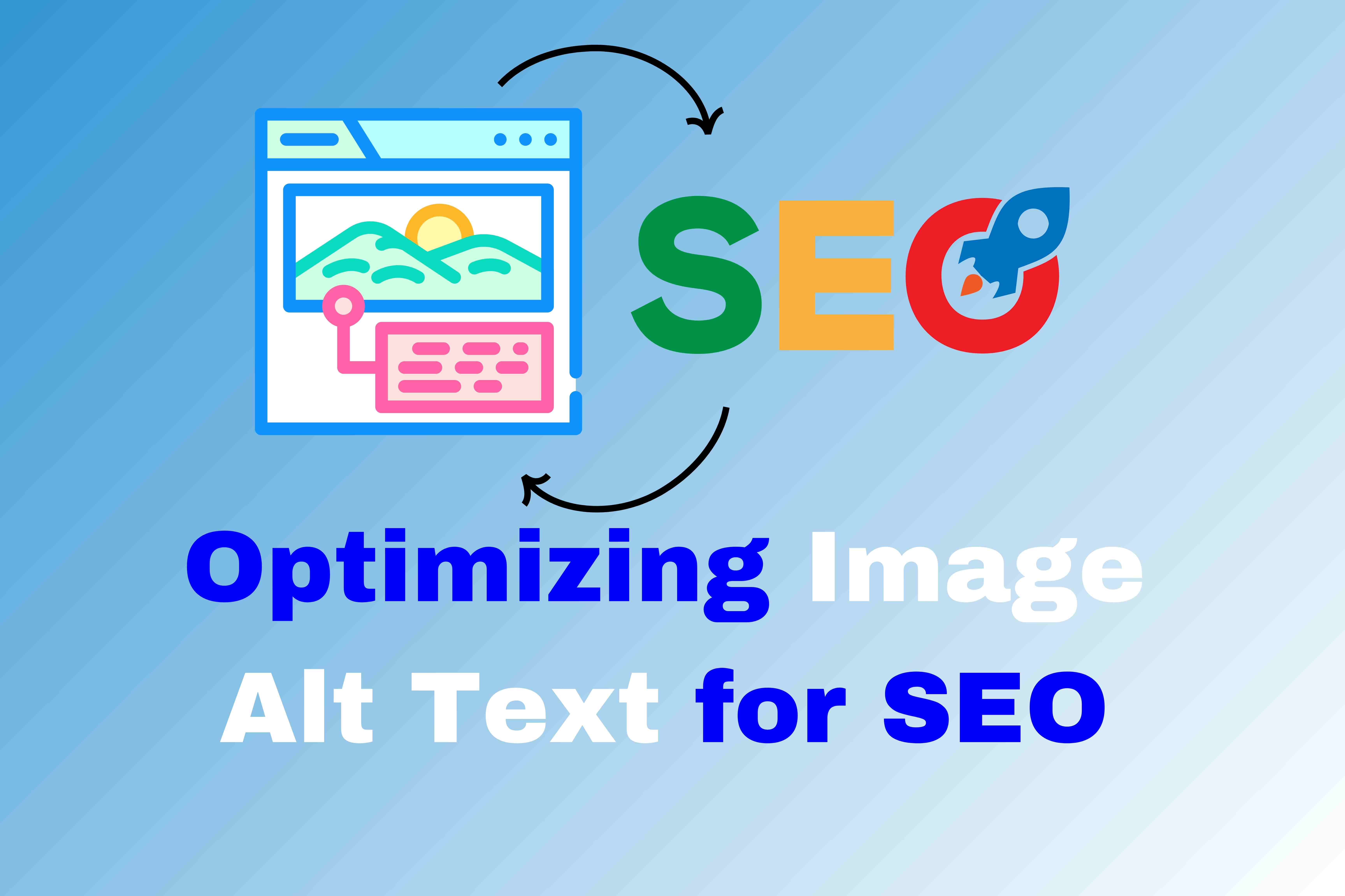 Optimizing Image Alt Text for SEO