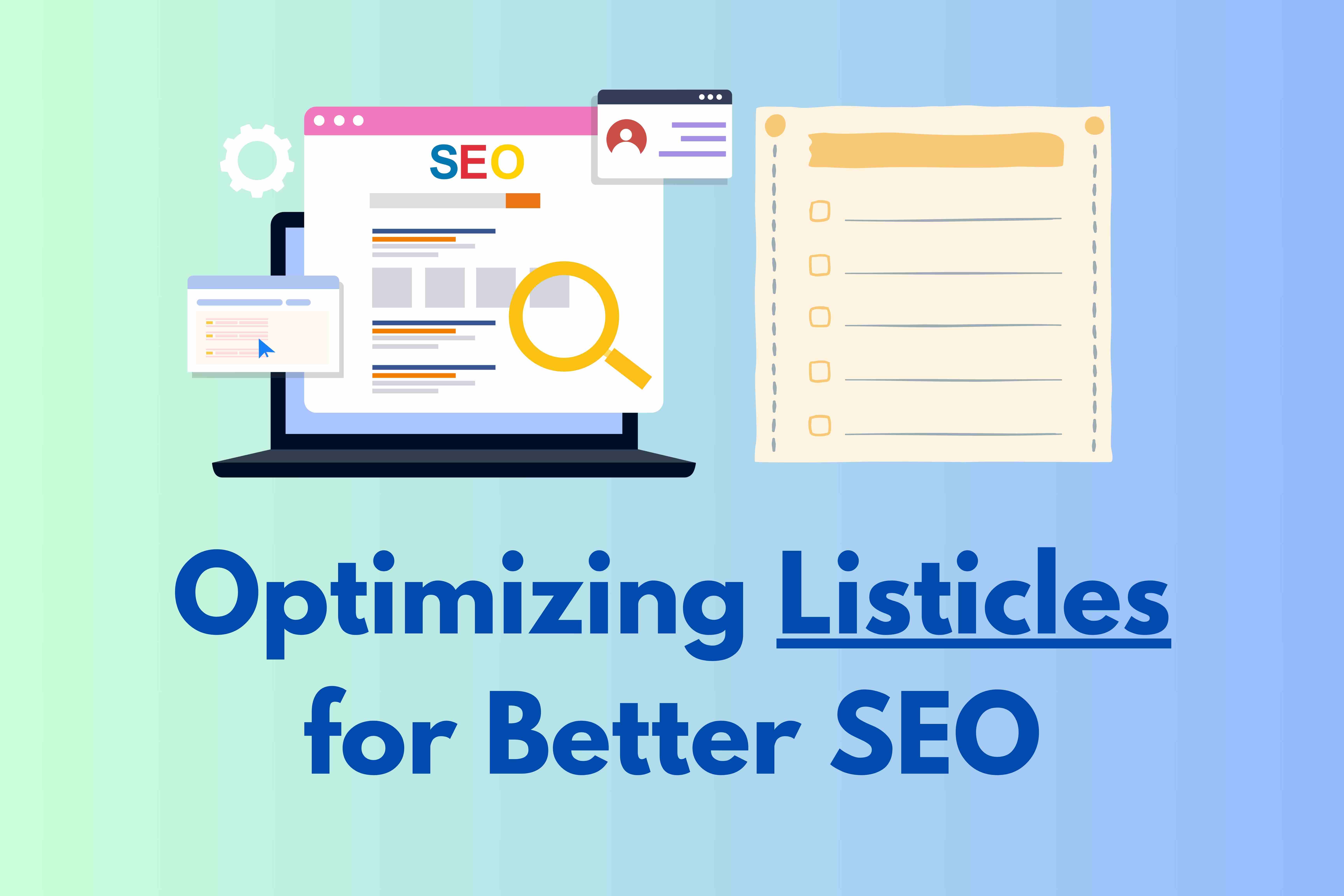 Optimizing Listicles for Better SEO