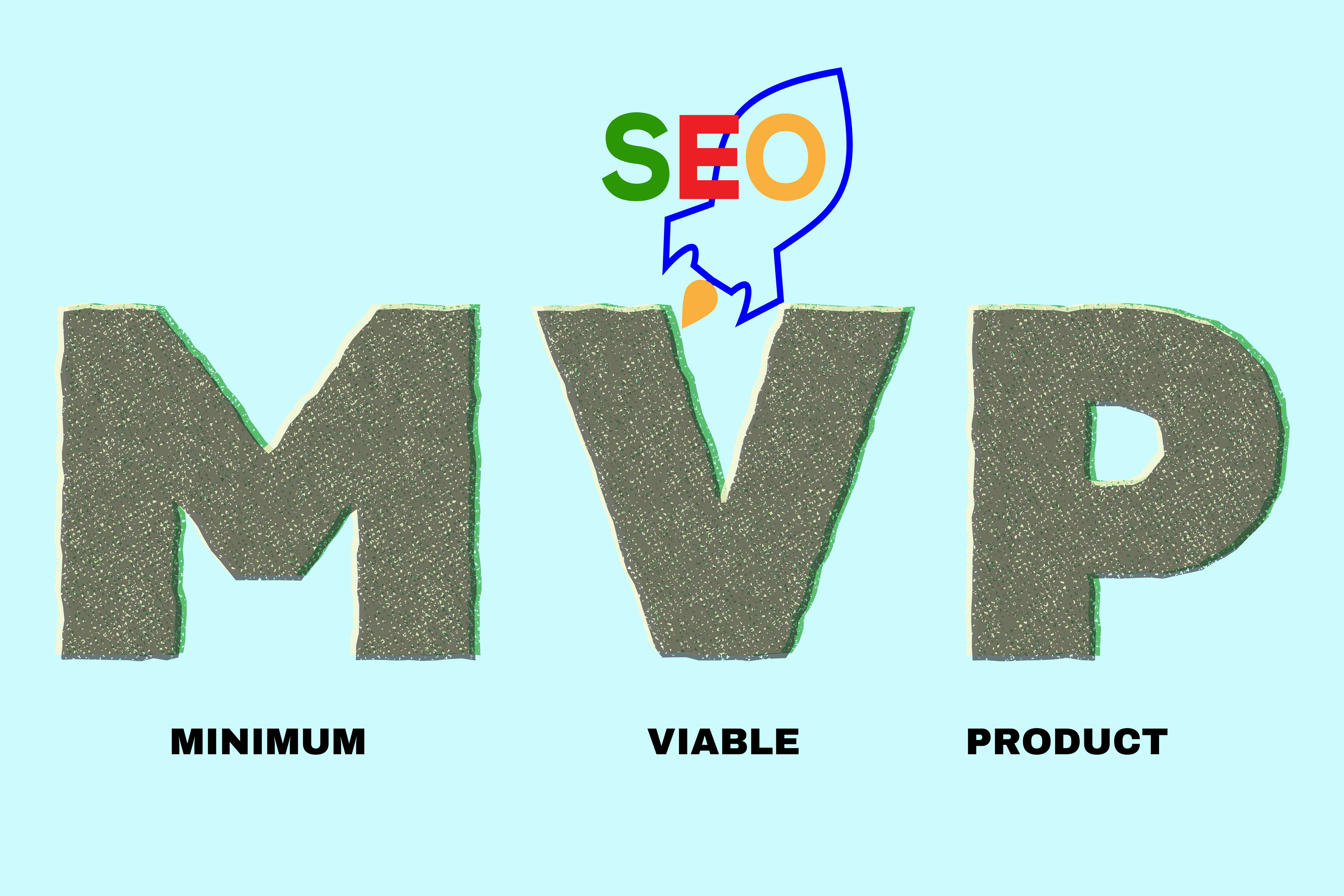 Creating a Minimum Viable Product with SEO in Mind